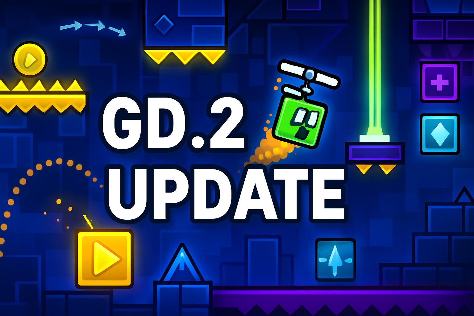 Geometry Dash 2.2 Update
